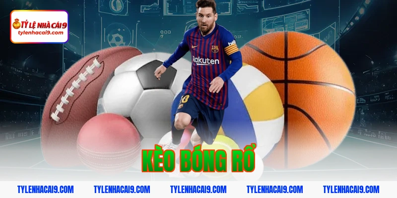 kèo bóng rổ